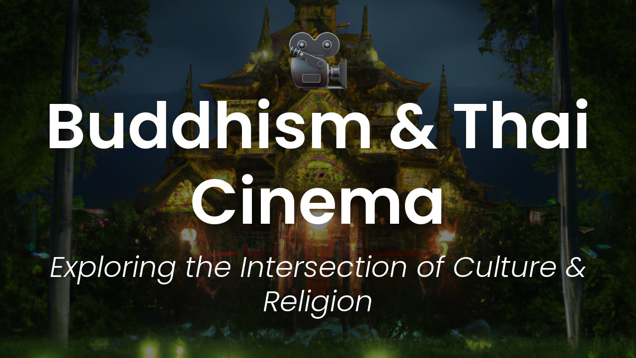 buddhism in thai movies featured image