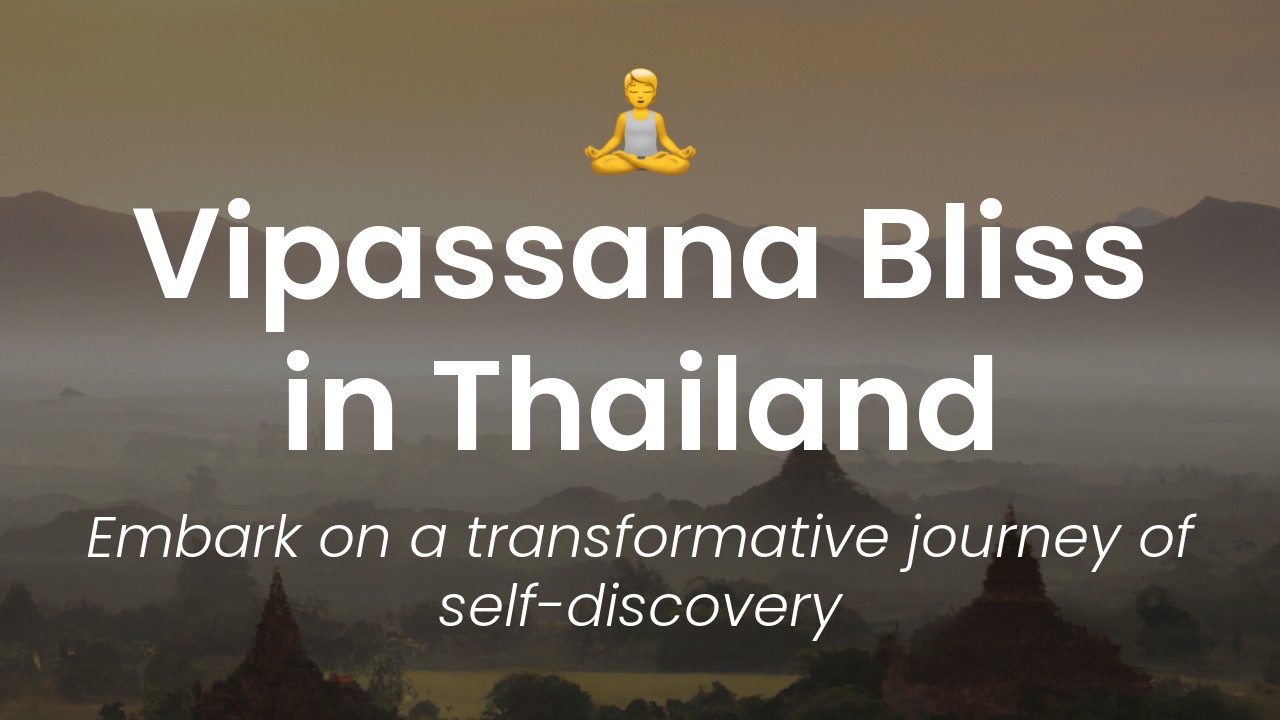 vipassana meditation thailand featured image